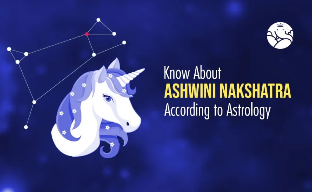 Ashwini Nakshatra