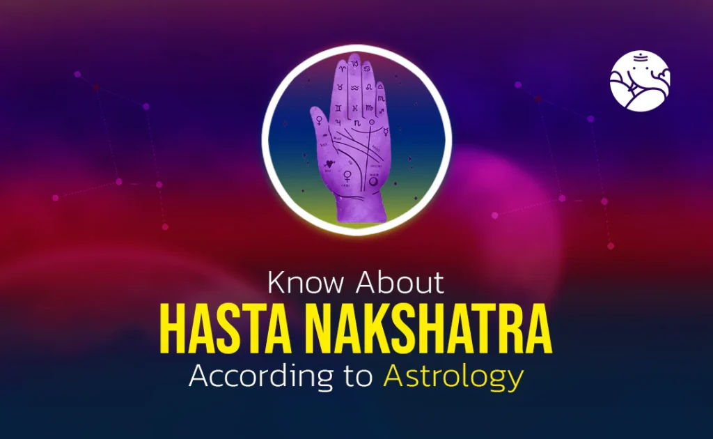 Hasta Nakshatra