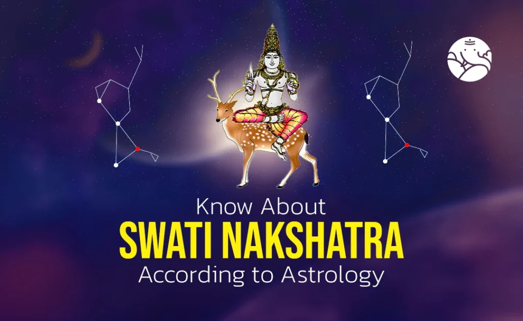 Swati Nakshatra