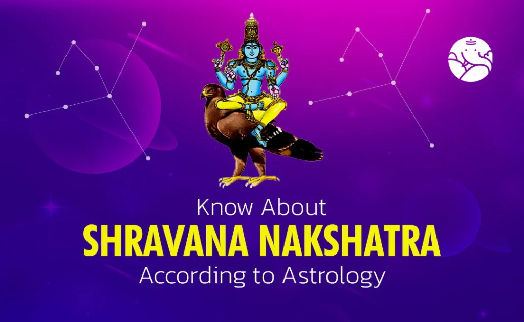 Shravana Nakshatra