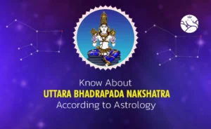 Uttara Bhadrapada Nakshatra