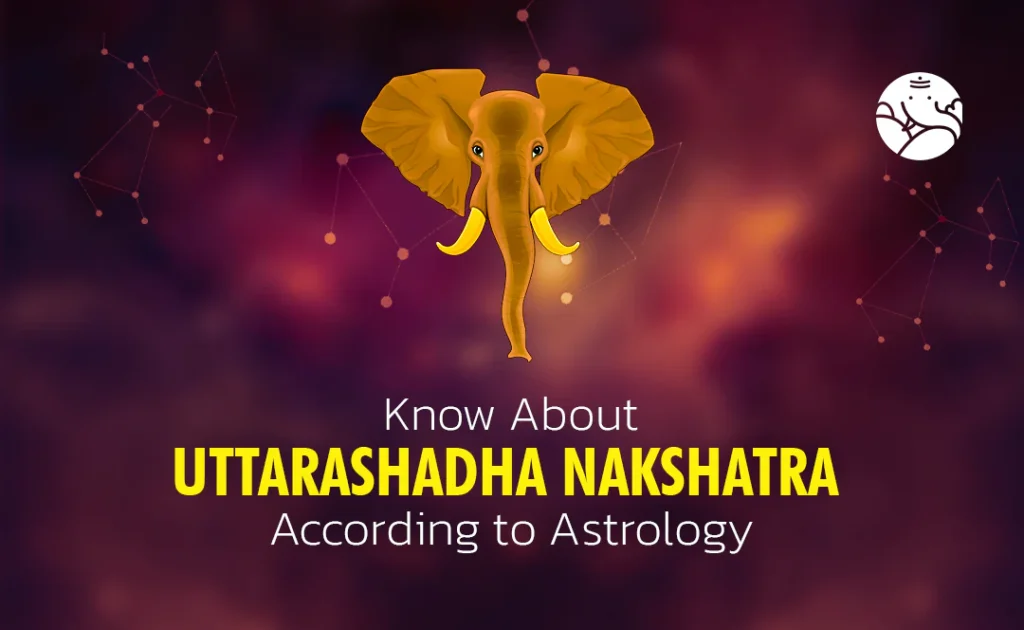 Uttara Ashadha Nakshatra